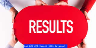MAH MCA CET Result 2023 Released @cetcell.mahacet.org; Download MCA CET Score Card Here
