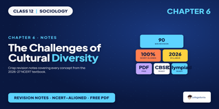 Challenges of Cultural Diversity Class 12 Notes