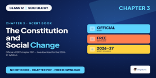 The Constitution and Social Change Class 12 NCERT PDF