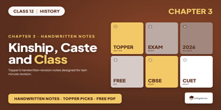 Kinship, Caste and Class Class 12 Handwritten Notes