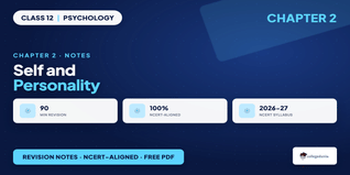 Self and Personality Class 12 Notes