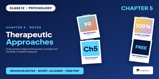 Therapeutic Approaches Class 12 Notes
