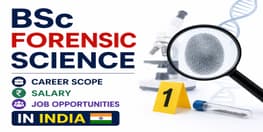 BSc Forensic Science Career Scope Salary and Job Opportunities in India