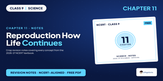 Reproduction How Life Continues Class 9 Science NCERT Notes