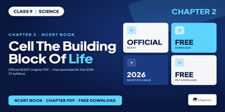 Class 9 Science Chapter 2 Cell The Building Block of Life PDF