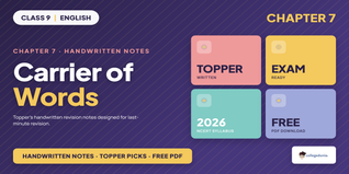 Carrier of Words Class 9 English Handwritten Notes