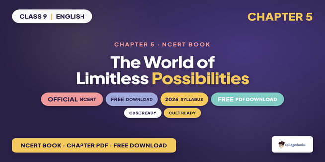 The World of Limitless Possibilities Class 9 NCERT Book PDF