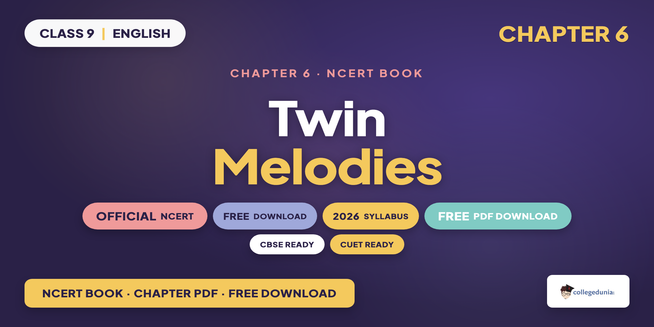 Twin Melodies Class 9 English NCERT Book PDF
