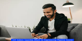 IIT Indore launches BTech in Engineering Physics Course; Check Details Here