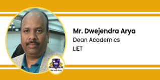 LIET Dean Academics: Mr Dwejendra Arya Interview