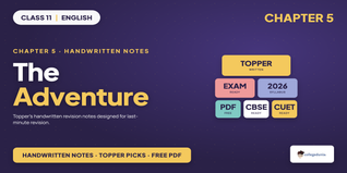 Class 11 English The Adventure Handwritten Notes PDF