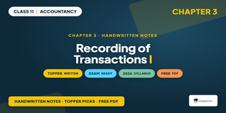 Class 11 Accountancy Recording of Transactions I Handwritten Notes