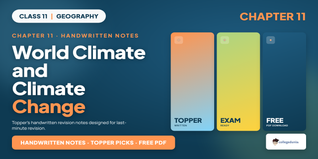 Class 11 Geography World Climate and Climate Change Handwritten Notes