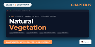 Class 11 Geography Natural Vegetation Handwritten Notes PDF