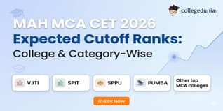 MAH MCA CET 2026 Expected Cutoff Ranks: College & Category-Wise (VJTI, SPIT, SPPU, PUMBA)