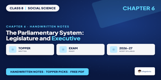 The Parliamentary System: Legislature and Executive Class 8 So
