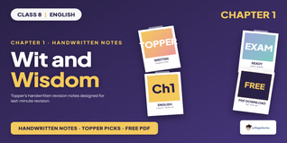 Wit and Wisdom Class 8 English Handwritten Notes