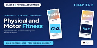 Physical and Motor Fitness Class 8 Physical Education Handwrit