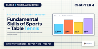 Fundamental Skills of Sports - Table Tennis Class 8 Physical E