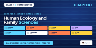 Human Ecology and Family Sciences Class 11 Home Science Handwr