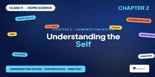 Understanding the Self Class 11 Home Science Handwritten Notes