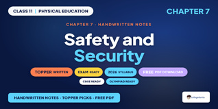 Safety and Security Class 11 Physical Education Handwritten No