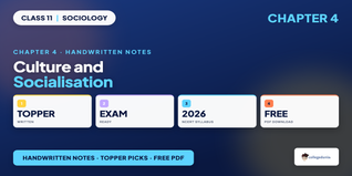 Culture and Socialisation Class 11 Sociology Handwritten Notes