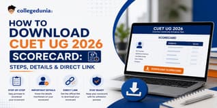 How to Download CUET UG 2026 Scorecard: Steps, Details & Direct Link