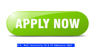 K.K. Modi University Admission 2023 Open for UG and PG Programs; Check Details Here