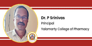 Yalamarty Pharmacy College, Visakhapatnam, Principal: Dr. P Srinivas Interview