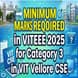 Minimum Marks Required in VITEEE 2025 for Category 3 in VIT Vellore CSE