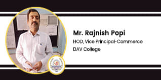 DAV College HOD and Vice-Principal: Mr Rajnish Popi Interview