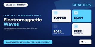 Ray Optics and Optical Instruments Handwritten Notes Class 12