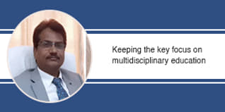 Keeping the key focus on multidisciplinary education