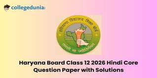 Haryana Board Class 12 2026 Hindi Core Question Paper with Solution PDF : Available Here