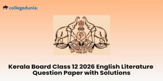 Kerala Board Class 12 2026 English Literature Question Paper with Solution PDF : Download  Here