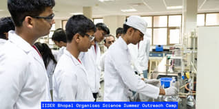 IISER Bhopal Organises Science Summer Outreach Camp For School Students; Check Details Here