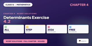 Class 12th Determinants NCERT Solutions Chapter 4 Ex 4.2