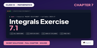 Integrals Class 12 NCERT Solutions Chapter 7 Ex 7.1