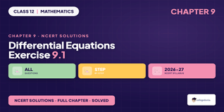 Differential Equations Class 12 NCERT Solutions Chapter 9 Ex 9.1