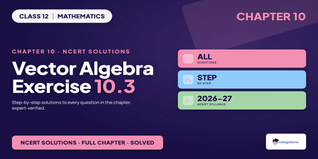 Vector Algebra Class 12 NCERT Solutions Chapter 10 Ex 10.3