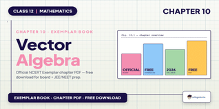 Vector Algebra Class 12 Exemplar - Class 12 Maths Ch 10