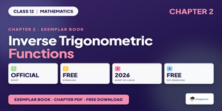 NCERT Exemplar Class 12 Maths Inverse Trigonometric Functions...