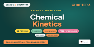 Class 12 Chemistry Chemical Kinetics Formula Sheet - Download PDF