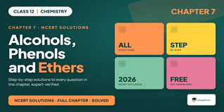 NCERT Solutions Class 12 Chemistry Ch 7 Alcohols Phenols Ethers PDF