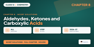 NCERT Solutions Class 12 Chemistry Chapter 8 AKCA - Download PDF