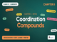 public/image/25-00:10-ncertnotesclass12chemistrychapter5coordinationcompounds.png