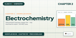 NCERT Exemplar Class 12 Chemistry Electrochemistry Download Free
