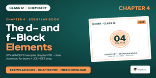 NCERT Exemplar Class 12 Chemistry Ch 4 d & f Block - Download Free