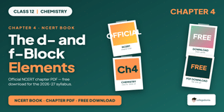 NCERT Class 12 Chemistry d and f Block Elements PDF Download Free